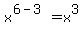 x%5E%286-3%29+=+x%5E3
