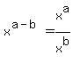 x%5E%28a-b%29+=+x%5Ea%2Fx%5Eb