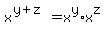 x%5E%28y%2Bz%29=x%5Ey%2Ax%5Ez