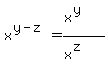x%5E%28y-z%29=%28x%5E%28y%29%29%2F%28x%5E%28z%29%29