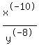 x%5E-10%2Fy%5E-8
