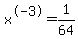 x%5E-3=1%2F64