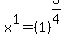x%5E1+=+%281%29%5E%283%2F4%29
