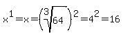 x%5E1+=+x+=+%28root+%283%2C+64%29%29%5E2+=+4%5E2+=+16