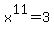 x%5E11+=+3
