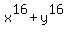 x%5E16%2By%5E16