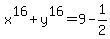 x%5E16%2By%5E16=9-1%2F2