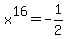 x%5E16=-1%2F2