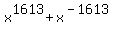 x%5E1613+%2B+x%5E%28-1613%29