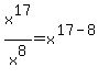 x%5E17%2Fx%5E8+=+x%5E%2817-8%29