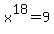 x%5E18=9