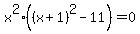 x%5E2%28%28x%2B1%29%5E2-11%29=0