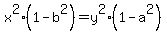 x%5E2%281-b%5E2%29=y%5E2%281-a%5E2%29