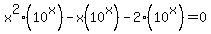 x%5E2%2810%5Ex%29+-+x%2810%5Ex%29+-+2%2810%5Ex%29+=+0