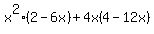 x%5E2%282-6x%29%2B4x%284-12x%29