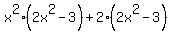 x%5E2%282x%5E2-3%29%2B2%282x%5E2-3%29