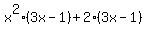 x%5E2%283x-1%29%2B2%283x-1%29