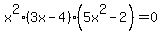x%5E2%283x-4%29%285x%5E2-2%29=0