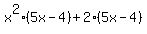 x%5E2%285x+-+4%29+%2B+2%285x+-+4%29