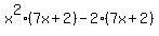 x%5E2%287x%2B2%29-2%287x%2B2%29