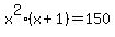 x%5E2%28x%2B1%29=150