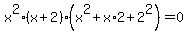 x%5E2%28x%2B2%29%28x%5E2%2Bx%2A2%2B2%5E2%29+=+0