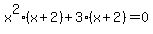 x%5E2%28x%2B2%29%2B3%28x%2B2%29=0