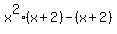 x%5E2%28x%2B2%29-%28x%2B2%29