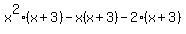 x%5E2%28x%2B3%29-x%28x%2B3%29-2%28x%2B3%29
