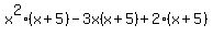 x%5E2%28x%2B5%29-3x%28x%2B5%29%2B2%28x%2B5%29+