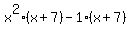 x%5E2%28x%2B7%29-1%28x%2B7%29