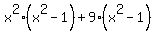 x%5E2%28x%5E2-1%29%2B9%28x%5E2-1%29