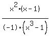 x%5E2%28x-1%29%2F-1%28x%5E3-1%29