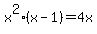 x%5E2%28x-1%29=4x