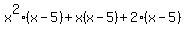 x%5E2%28x-5%29%2Bx%28x-5%29%2B2%28x-5%29