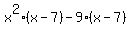 x%5E2%28x-7%29-9%28x-7%29
