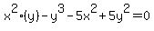 x%5E2%28y%29-y%5E3-5x%5E2%2B5y%5E2=0