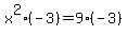 x%5E2%2A%28-3%29=9%2A%28-3%29