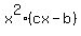 x%5E2%2A%28cx-b%29