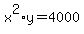 x%5E2%2Ay+=+4000
