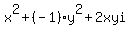 x%5E2%2B%28-1%29y%5E2%2B2xyi