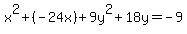 x%5E2%2B%28-24x%29+%2B+9y%5E2%2B18y+=+-9