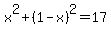 x%5E2%2B%281-x%29%5E2=17