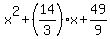 x%5E2%2B%2814%2F3%29x%2B49%2F9