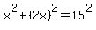 x%5E2%2B%282x%29%5E2=15%5E2