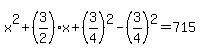 x%5E2%2B%283%2F2%29x%2B%283%2F4%29%5E2-%283%2F4%29%5E2=715