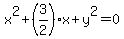 x%5E2%2B%283%2F2%29x%2By%5E2=0