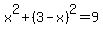 x%5E2%2B%283-x%29%5E2=9
