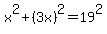 x%5E2%2B%283x%29%5E2=19%5E2