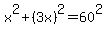 x%5E2%2B%283x%29%5E2=60%5E2